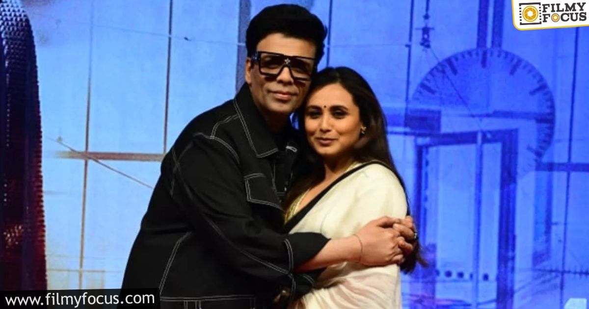 Rani Mukerji Recalls Early Struggles And Karan Johar’s Faith