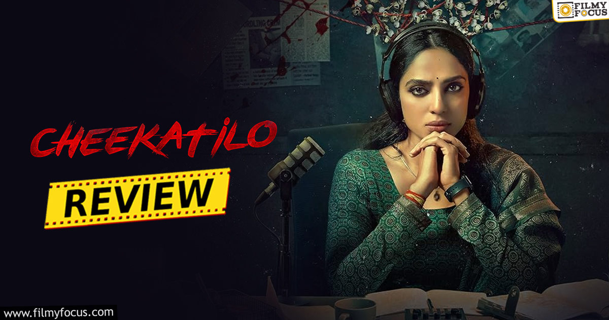 Cheekatilo Movie Review & Rating!